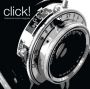 V�ce informac� o v�robku Click! - Podmaniv� kouzlo fotografie