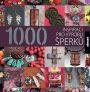 V�ce informac� o v�robku 1000 inspirac� pro v�robu �perk�