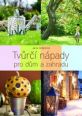 V�ce informac� o v�robku Tv�r�� n�pady pro d�m a zahradu