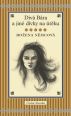 V�ce informac� o v�robku Div� B�ra a jin� d�vky na �t�ku