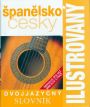 V�ce informac� o v�robku �pan�lsko-�esk� slovn�k ilustrovan� dvojjazy�n� - 2. vyd�n�