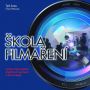 V�ce informac� o v�robku �kola filma�en� v�etn� nejnov�j��ch digit�ln�ch postup� a technologi�