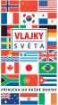 V�ce informac� o v�robku Vlajky sv�ta - P��ru�ka na ka�d� rodiny