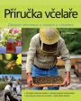 V�ce informac� o v�robku P��ru�ka v�ela�e - N�vod na p�stov�n� v�el na dvo�e, za domem, na st�e�e �i na zahrad�