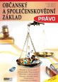 V�ce informac� o v�robku Pr�vo - Ob�ansk� a spole�enskov�dn� z�klad