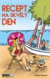 V�ce informac� o v�robku Recept na skv�l� den