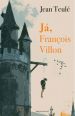 V�ce informac� o v�robku J�, Fran�ois Villon