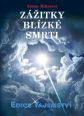 V�ce informac� o v�robku Z�itky bl�zk� smrti