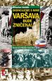 V�ce informac� o v�robku Skoncujeme s nimi! Var�ava bude zni�ena! Tragick� p��b�h povst�n� 1944
