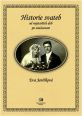 V�ce informac� o v�robku Historie svateb od nejstar��ch dob po sou�asnost