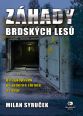 V�ce informac� o v�robku Z�hady brdsk�ch les� - Od vykop�vek po jadern� zbran� a radar