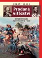 V�ce informac� o v�robku Prodan� v�t�zstv� - Posledn� v�lka za osvobozen� It�lie 1866