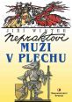V�ce informac� o v�robku Nepraktovi mu�i v plechu