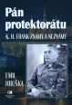 V�ce informac� o v�robku P�n protektor�tu - K. H. Frank zn�m� a nezn�m�
