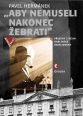V�ce informac� o v�robku Aby nemusel nakonec �ebrati - P��b�hy z d�jin karl�nsk� Invalidovny
