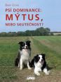 V�ce informac� o v�robku Ps� dominance: M�tus, nebo skute�nost?