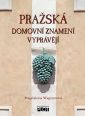 V�ce informac� o v�robku Pra�sk� domovn� znamen� vypr�v�j�