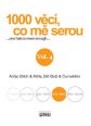 V�ce informac� o v�robku 1000 v�c�, co m� serou - d�l IV.