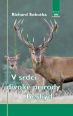 V�ce informac� o v�robku V srdci divok� p��rody Beskyd
