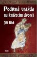 V�ce informac� o v�robku Podivn� vra�da na kn�ec�m dvorci