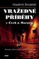 V�ce informac� o v�robku Vra�edn� p��b�hy z �ech a Moravy