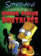 V�ce informac� o v�robku Simpsonovi Hokus Pokus Brutalb�s