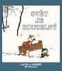 V�ce informac� o v�robku Calvin a Hobbes 11 - Sv�t je kouzeln�