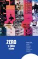 V�ce informac� o v�robku Zero 2 - V srdci v�eho
