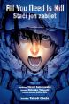 V�ce informac� o v�robku All you need is kill / Sta�� jen zab�jet