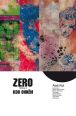 V�ce informac� o v�robku Zero 4 - Kdo ohn�m