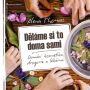 V�ce informac� o v�robku D�l�me si to doma sami - Dom�c� kosmetika, drogerie a l�k�rna