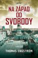 V�ce informac� o v�robku Na z�pad od svobody