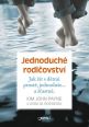 V�ce informac� o v�robku Jednoduch� rodi�ovstv�