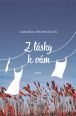 V�ce informac� o v�robku Z l�sky k v�m