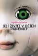 V�ce informac� o v�robku Jej� �ivot v o��ch panenky