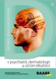 V�ce informac� o v�robku Diferenci�ln� diagnostika v psychiatrii, dermatologii a o�n�m l�ka�stv�