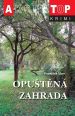 V�ce informac� o v�robku Opu�t�n� zahrada