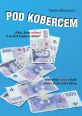 V�ce informac� o v�robku Pod kobercem