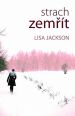 V�ce informac� o v�robku Strach zem��t