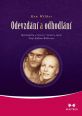V�ce informac� o v�robku Odevzd�n� a odhodl�n� - Spiritualita a l��en� v �ivot� a smrti Treyi Killam Wilberov�