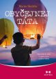 V�ce informac� o v�robku Oby�ejnej t�ta - Moje cesta ke mn�, k m�m syn�m a v�emu kolem
