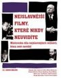V�ce informac� o v�robku Nejslavn�j�� filmy, kter� nikdy neuvid�te