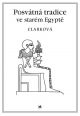 V�ce informac� o v�robku Posv�tn� tradice ve star�m Egypt�