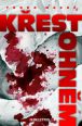 V�ce informac� o v�robku K�est ohn�m