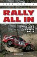 V�ce informac� o v�robku Rally all in - Autentick� rom�n ze sv�ta rallye