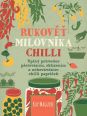V�ce informac� o v�robku N�kdo to r�d p�liv� - Rukov� milovn�ka chilli