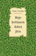 V�ce informac� o v�robku Moje kv�tinov� dobr� jitra