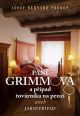 V�ce informac� o v�robku Pan� Grimmov� a p��pad tov�rn�ka na penzi aneb Jarn� p��pad