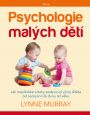 V�ce informac� o v�robku Psychologie mal�ch d�t� - Jak mezilidsk� vztahy podporuj�  v�voj d�t�te od narozen� do dvou let v�ku
