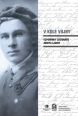 V�ce informac� o v�robku V kole vojny - Vzpom�nky legion��e Josefa Laciny